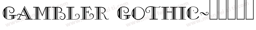 gambler gothic字体转换